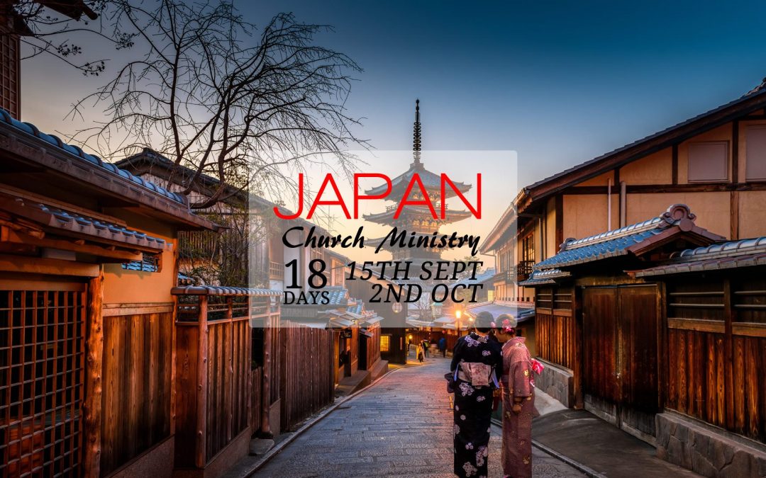 Japan Mission – 15th Sept to 2nd Oct